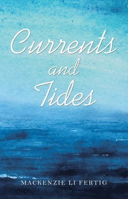 Currents and Tides 1