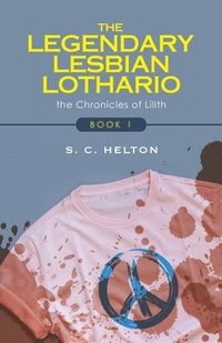 bokomslag The Legendary Lesbian Lothario