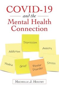 bokomslag Covid-19 and the Mental Health Connection