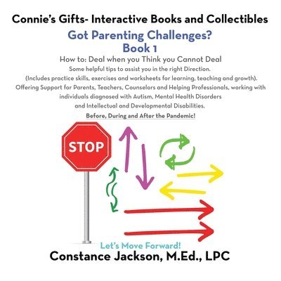Connie's Gifts- Interactive Books and Collectibles. Got Parenting Challenges? Book 1 1