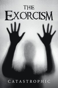 bokomslag The Exorcism