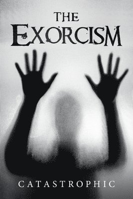 Exorcism