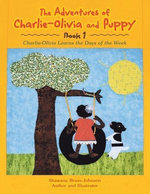 bokomslag The Adventures of Charlie-Olivia and Puppy- Book 1