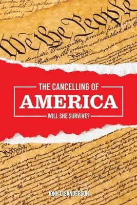 bokomslag Cancelling of America