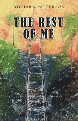 Richard Patterson - Rest of Me, Häftad
