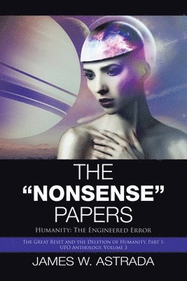 The &quot;Nonsense&quot; Papers 1