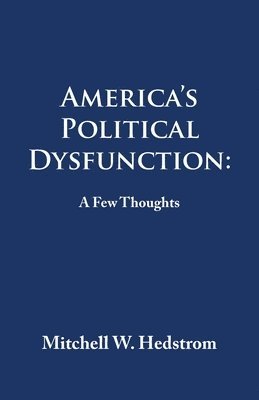 America's Political Dysfunction 1