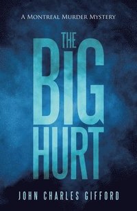 bokomslag The Big Hurt