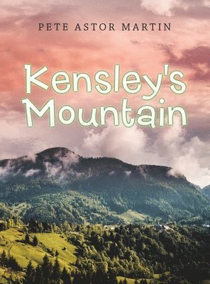 Kensley's Mountain 1