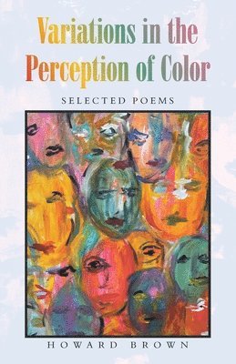Howard Brown - Variations in the Perception of Color, Häftad