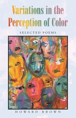 Variations in the Perception of Color 1