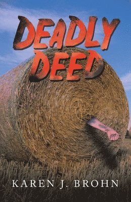 Deadly Deed 1