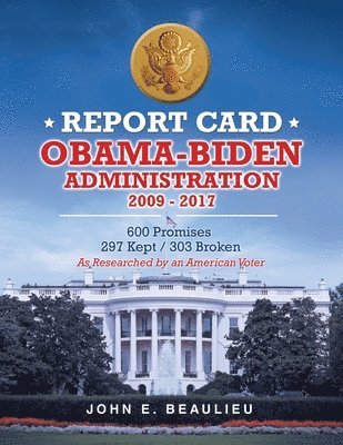 bokomslag Report Card Obama-Biden Administration 2009 - 2017