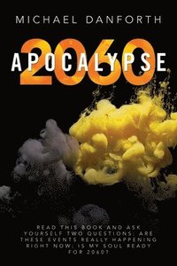 bokomslag Apocalypse 2060