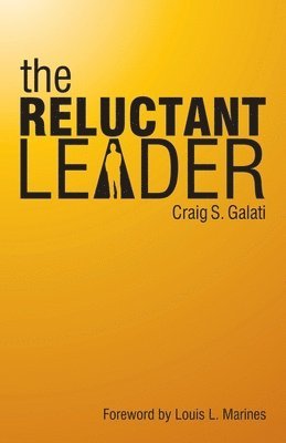 bokomslag The Reluctant Leader