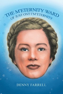 Denny Farrell - M'Eternity Ward, Häftad