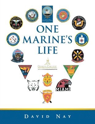 One Marine's Life 1