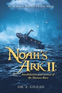 bokomslag Noah's Ark Ii