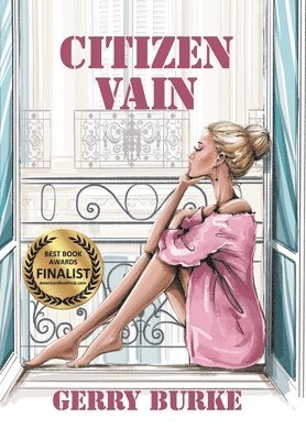 Gerry Burke - Citizen Vain, Inbunden