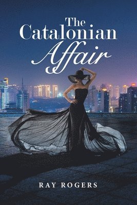 Ray Rogers - Catalonian Affair, Häftad