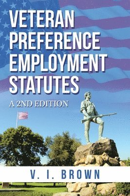 bokomslag Veteran Preference Employment Statutes