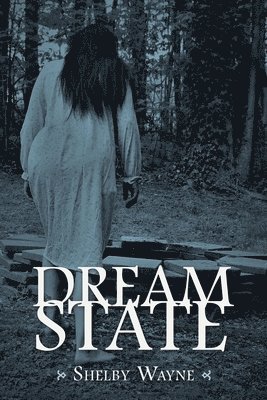 Dream State 1