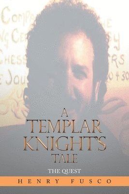 bokomslag A Templar Knight's Tale