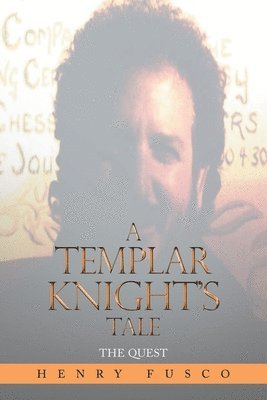 Henry Fusco - Templar Knight's Tale, Häftad