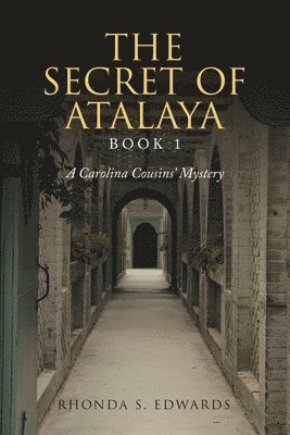 Rhonda S Edwards, Rhonda S. Edwards - Secret of Atalaya, Häftad
