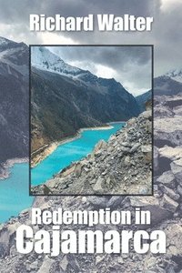 bokomslag Redemption in Cajamarca