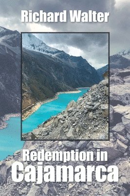 Redemption in Cajamarca 1