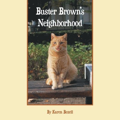 Buster Brown's Neighborhood 1