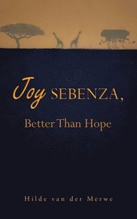 bokomslag Joy Sebenza
