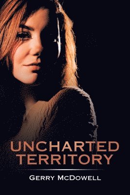 Uncharted Territory 1