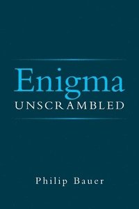 bokomslag Enigma Unscrambled