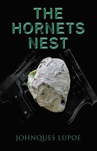 bokomslag The Hornets Nest