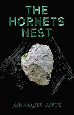 bokomslag The Hornets Nest