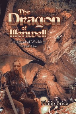 Philip Brice - Dragon of Illenwell, Häftad