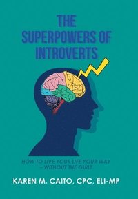 bokomslag The Superpowers of Introverts