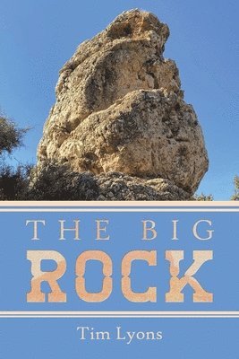 The Big Rock 1