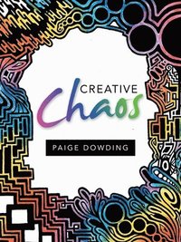 bokomslag Creative Chaos