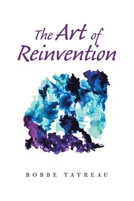 bokomslag The Art of Reinvention