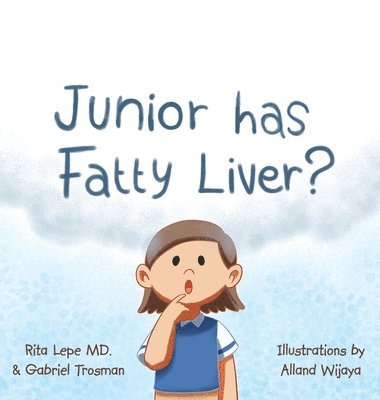 Junior Has Fatty Liver? 1