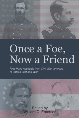 &quot;Once a Foe, Now a Friend&quot; 1