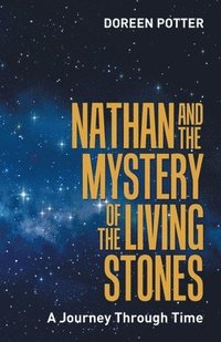 bokomslag Nathan and the Mystery of the Living Stones