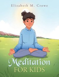 bokomslag Meditation for Kids