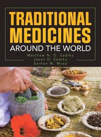 bokomslag Traditional Medicines Around the World