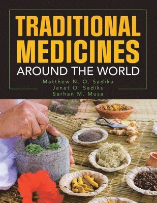 Traditional Medicines Around the World 1