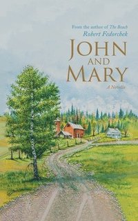 bokomslag John and Mary