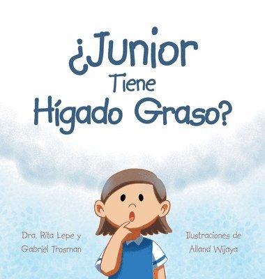 bokomslag Junior Tiene Hgado Graso?